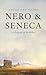 Nero en Seneca: de despoot en de denker