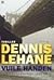 Vuile Handen by Dennis Lehane