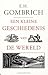 Een kleine geschiedenis van de wereld by E.H. Gombrich