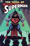 Superman: The Trial of Superman