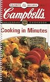 Cooking in Minutes (Campbell's: Favorite All Time Recipes Series)