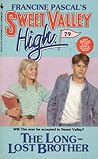 The Long-Lost Brother (Sweet Valley High, #79)