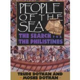 People of the Sea: The Search for the Philistines (Hardcover)