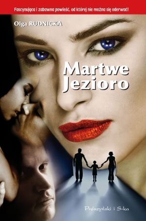 Martwe Jezioro (Martwe jezioro, #1)