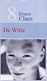 De Witte by Ernest Claes