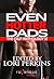 Even Hotter Dads by Lori Perkins