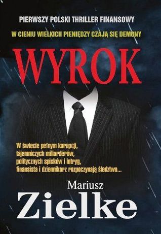Wyrok (Jakub Zimny, #1)