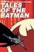 Tales Of The Batman by Tim Sale