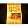 My Infant: Off to a Good Start (The Stepping-Stones Series for Christian Parents)