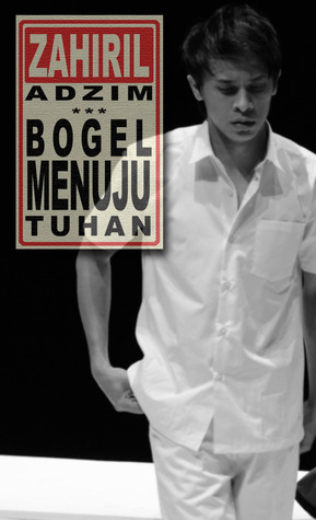 Bogel Menuju Tuhan (Paperback)