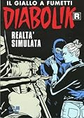 Diabolik R n. 566: Realtà simulata