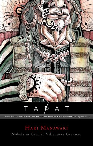 Hari Manawari (Tapat: Journal ng Bagong Nobelang Filipino Tomo I-02)
