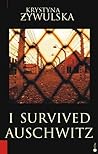 I Survived Auschwitz