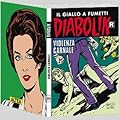Diabolik R n. 574: Violenza carnale