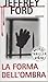 La forma dell'ombra