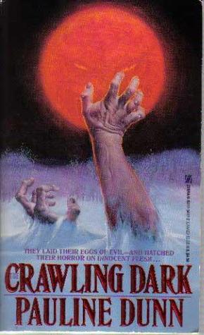 The Crawling Dark (Mass Market Paperback)