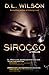 Sirocco by D.L. Wilson