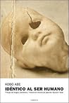 Idéntico al ser humano by Kōbō Abe