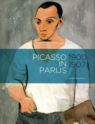 Picasso in Parijs, 1900-1907 (Paperback)