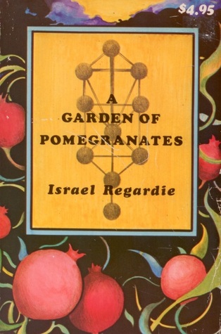 A Garden Of Pomegranates: A Outline of the Qabalah (Llewellyn's High Magick Series)
