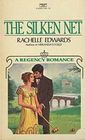The Silken Net (Mass Market Paperback)