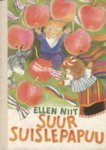 Suur suislepapuu (Hardcover)