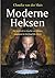 Moderne heksen by Claudia van der Sluis