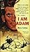 I Am Adam