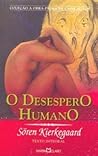 O Desespero Humano