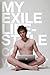 My Exile Lifestyle
