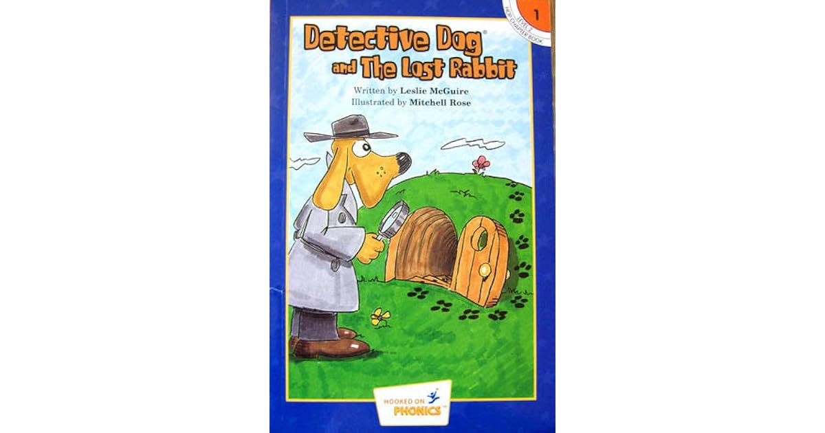 Detective Dog and the Lost Rabbit by Leslie McGuire