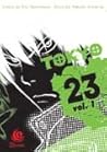 Tokyo 23 Vol. 1 by Takeshi Arashida