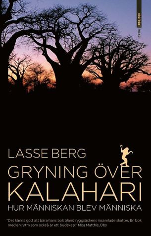 Gryning över Kalahari: Hur människan blev människa (Paperback)