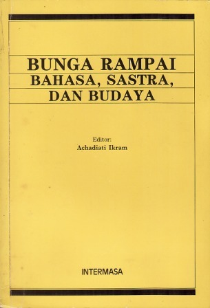 Bunga Rampai Bahasa, Sastra dan Budaya