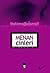 Menan Cinleri by Hekimoğlu İsmail
