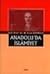 Anadolu'da İslamiyet by Mehmed Fuad Köprülü