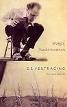 De vertraging