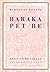 Baraka Pet Be by Miroslav Krleža