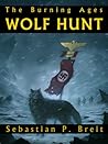 Wolf Hunt by Sebastian P. Breit