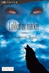 Lokket av mørket by Rhyannon Byrd