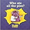 Who Ate All the Pies?