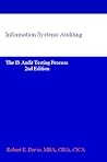 Information Systems Auditing: The IS Audit Testing Process