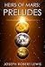Heirs of Mars: Preludes