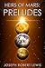 Heirs of Mars: Preludes