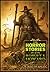 The Horror Stories of Robert E. Howard