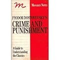Fyodor Dostoyevsky's Crime and Punishment