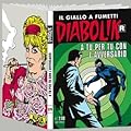 Diabolik R n. 579: A tu per tu con l'avversario