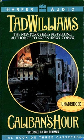 Caliban's Hour/Audio Cassettes [UNABRIDGED]