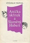 Anička Skřítek a Slaměný Hubert (Hardcover)
