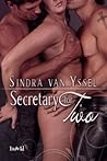 Secretary for Two by Sindra van Yssel